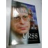 ULTIMELE ZILE ALE URSS - PETRU LUCINSCHI ULTIMELE ZILE ALE URSS - PETRU LUCINSCHI